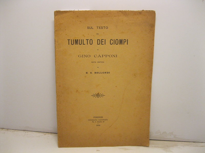 Sul testo del tumulto dei Ciompi di Gino Capponi. Nota critica